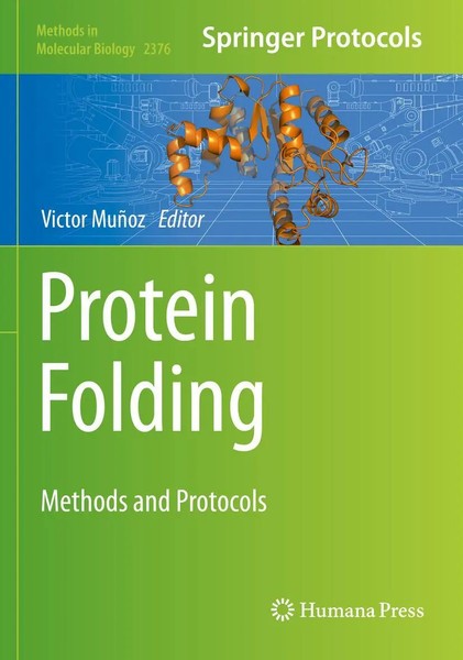 Protein Folding Methods And Protocols Victor MuñOz Taschenbuch Xi Englisch 2022-image