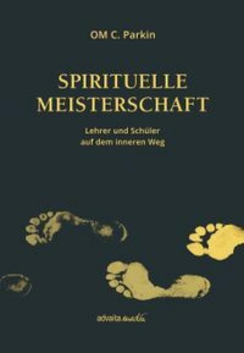 Spirituelle Meisterschaft OM C. Parkin