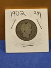 1902 SILVER BARBER QUARTER NICE COIN silver Is Up SILVER COIN 90% Qtr.