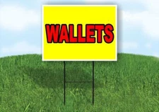 WALLETS Yellow Red 18x24 in Yard Road Sign w/ Stand