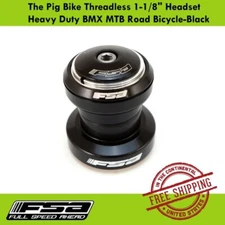 FSA The Pig Bike Threadless 1-1/8" Headset Heavy Duty BMX MTB Road Bicycle-Black