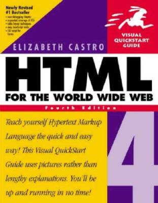 HTML 4 for the World Wide Web, Fourth Edition - Paperback - GOOD