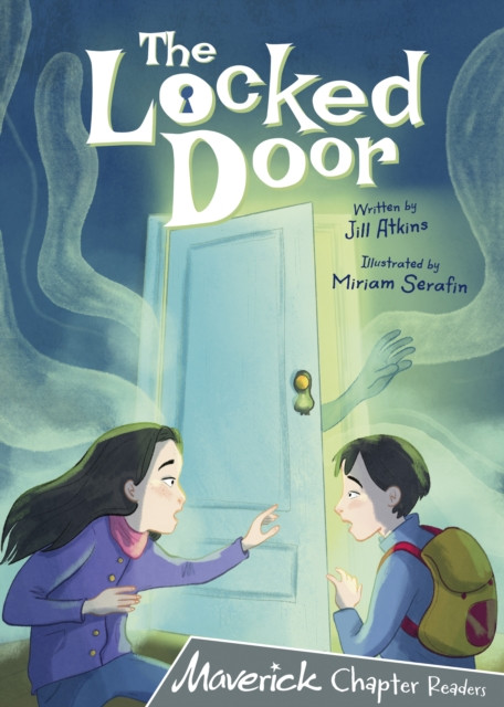 The Locked Door (Grey Chapter Reader) by Jill Atkins (Paperback Book)