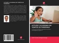 Juan Carlos Arango Arango | Atitude E Academia EM Tempos DE Pandemia | Buch