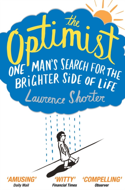 The Optimist by Laurence Shorter (Paperback Book)