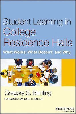 Student Learning in College Residence Halls : What Works, What Doesn't, and Why - Picture 1 of 1