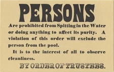 Persons Are Prohibited From Spitting In The Water, By Order of Trustees Postcard