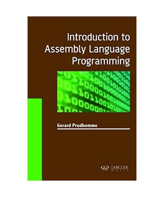 Introduction to Assembly Language Programming, Gerard Prudhomme