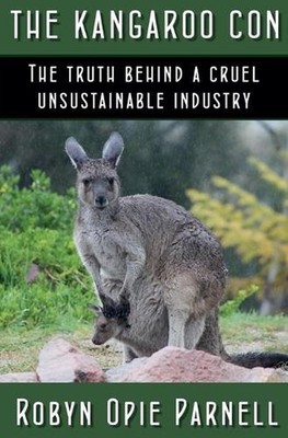 The Kangaroo Con by Robyn Opie Parnell Paperback Book