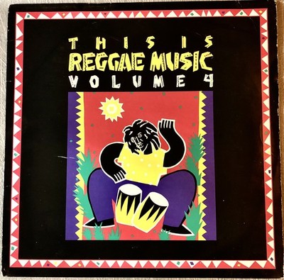 THIS IS REGGAE MUSIC VOLUME 4 : VINYL LP : MANGO MLPS 9850 : EX/EX
