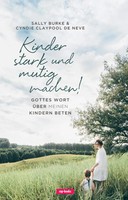 Sally Burke (U. A.) | Kinder Stark Und Mutig Machen | Taschenbuch | Deutsch
