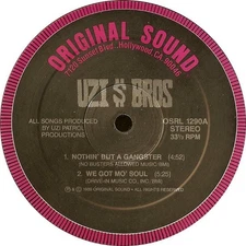 Uzi Bros. - Nothin' But A Gangster / We Got Mo' Soul / People Make The World Go