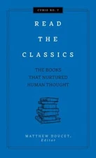 Read the Classics: The Books that Nu- 1604339683, Matthew Doucet, hardcover, new