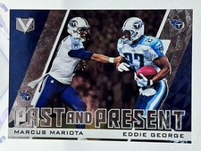 MARCUS MARIOTA & EDDIE GEORGE 2017 Panini Vertex #PP-17 Past and Present Insert