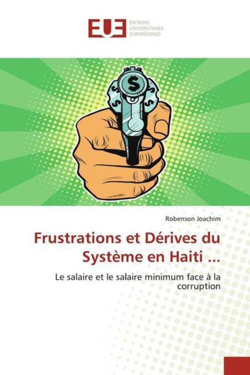 Thumbnail - Frustrations Et Dérives Du Système En Haiti ... Robenson Joachim