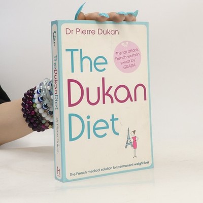 The Dukan Diet  |  Pierre Dukan