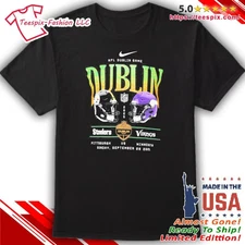 NFL Dublin Game Steelers Vs Vikings Ireland 2025 T-Shirt