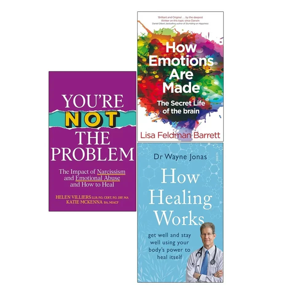 You’re Not the Problem, How Emotions Are Made, How Healing Works 3 Books Set