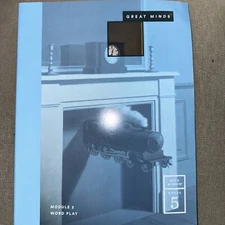 Great Minds Module 2 Word Play Wit & Wisdom Grade 5 Great Minds