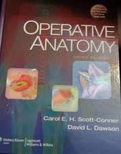 Operative Anatomy by David L. Dawson and Carol E. H. Scott-Conner (2008 3rd Edit