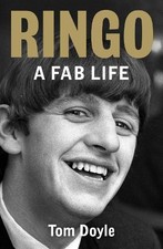 Ringo: A Fab Life, Doyle, Tom