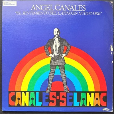 Angel Canales    El Sentimiento Del Latino En Nueva York Salsa 1979 NOSTALGIA 