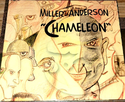 MILLER ANDERSON   CHAMELEON  CD  Digipack mit Einleger und Inlett