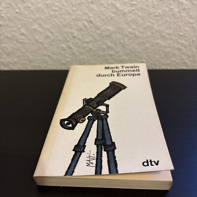 Mark Twain bummelt durch Europa 31