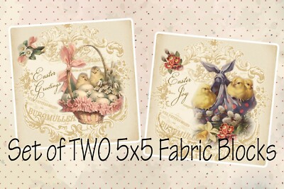 Set of TWO 5x5 Vintage Victorian EASTER JOY 1 Baby Chicks Quilting Fabric Blocks