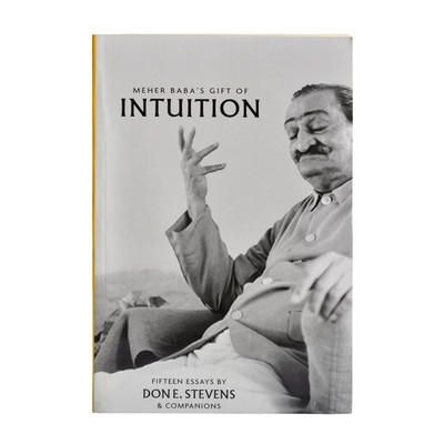 Meher Baba's Gift of Intuition, New, Paperback, Don Stevens and companions