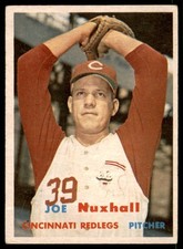 1957 Topps #103  JOE NUXHALL  Cincinnati Redlegs   VGEX