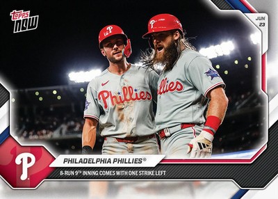 2026 Topps Now MLB #368 Philadelphia Phillies 8 Run Comeback - PRESALE