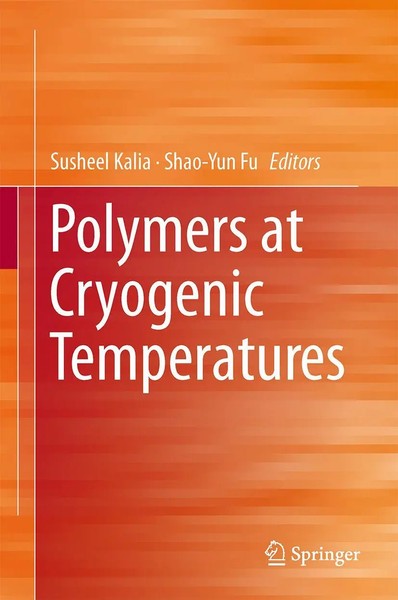 Susheel Kalia (U. A.) | Polymers At Cryogenic Temperatures | Taschenbuch (2015)-image