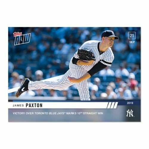 2019 TOPPS NOW # 874 JAMES PAXTON 10th Straight Win New York Yankees