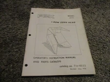 Fox 0711 1 row corn head instruction operator & parts manual