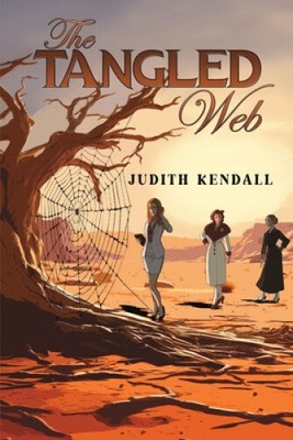 The Tangled Web by Judith Kendall