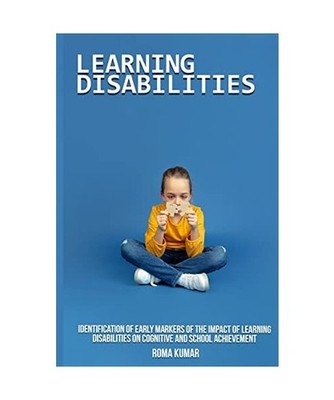 Identification of early markers of the impact of learning disabilities on cognit