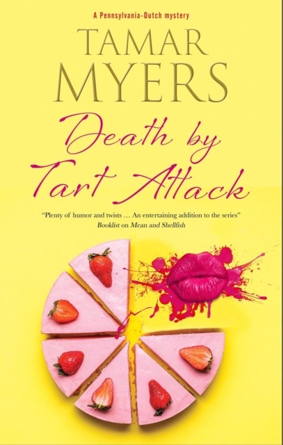 Death by Tart Attack by Tamar Myers HARDBACK 9780727850355