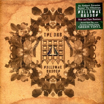 The Orb - The Holloway Brooch Record Store Day 2024 Colored  (UK - Original)
