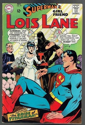 Superman's Girlfriend Lois Lane (DC 1958-1974) #79 (1st Neal Adams Cvr on Titel)