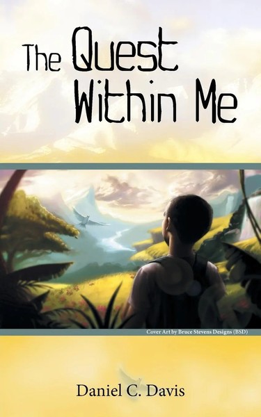 Daniel C. Davis | The Quest Within Me | Taschenbuch | Englisch (2013)-image