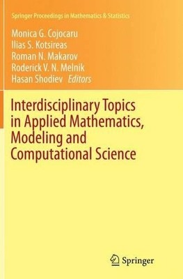 Interdisciplinary Topics in Applied Mathematics, Modeling and... - 9783319371061
