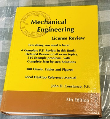 MECHANICAL ENGINEERING LICENSE REVIEW By John D. Constance - Hardcover EXCELLENT