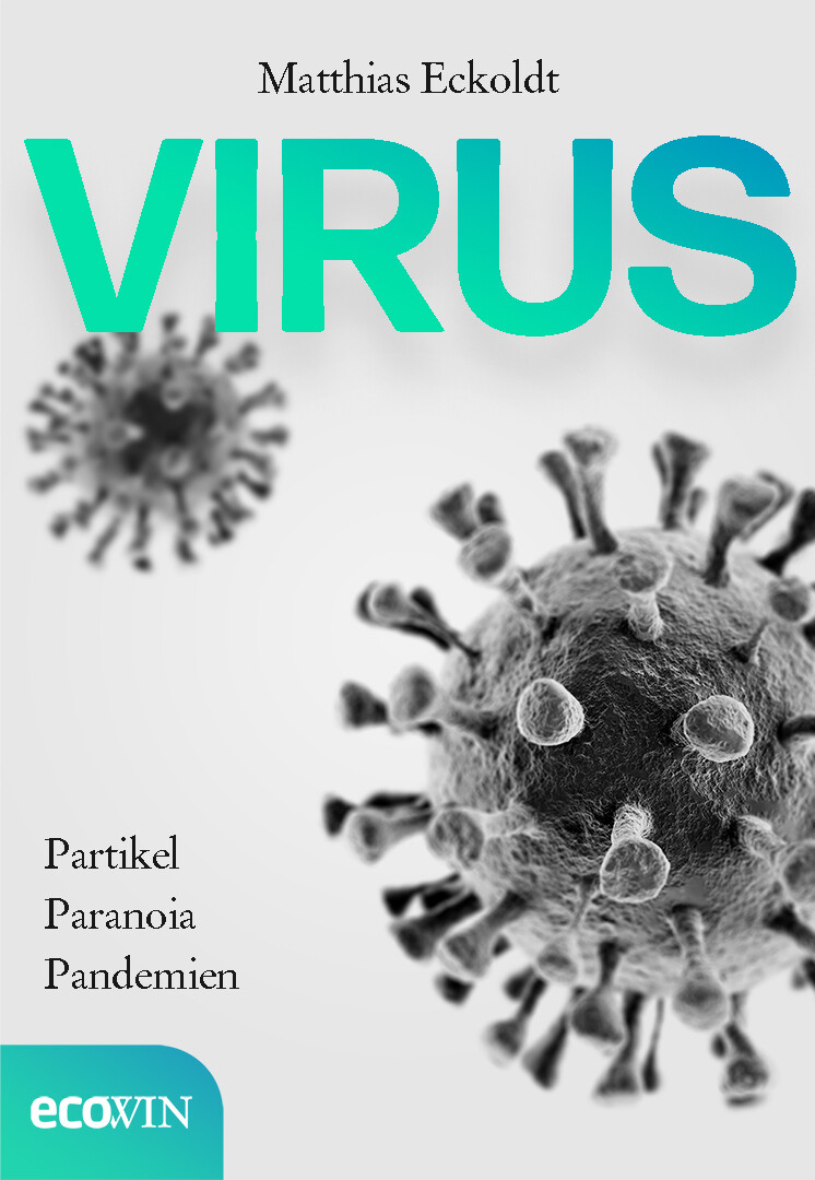 Matthias Eckoldt / Virus