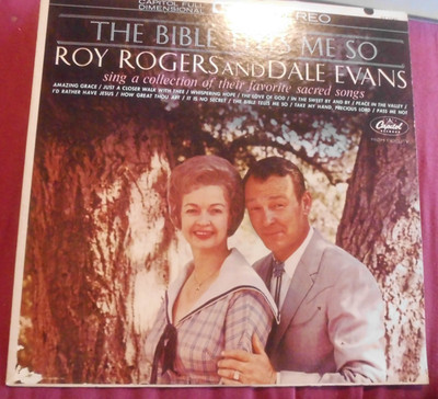Roy Rogers And Dale Evans (4268) The Bible Tells Me So 1962 Capitol Rec. ST-1745