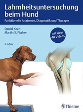 Lahmheitsuntersuchung beim Hund Funktionelle ...