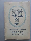 Lancaster County (PA) Heroes World War II 1947 PB Major WINTERS Band of Brothers