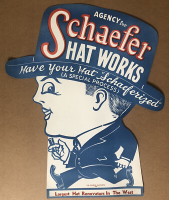 Schaefer Hutwerke 1923 Werbung Fensterausschnitt Plakat USA