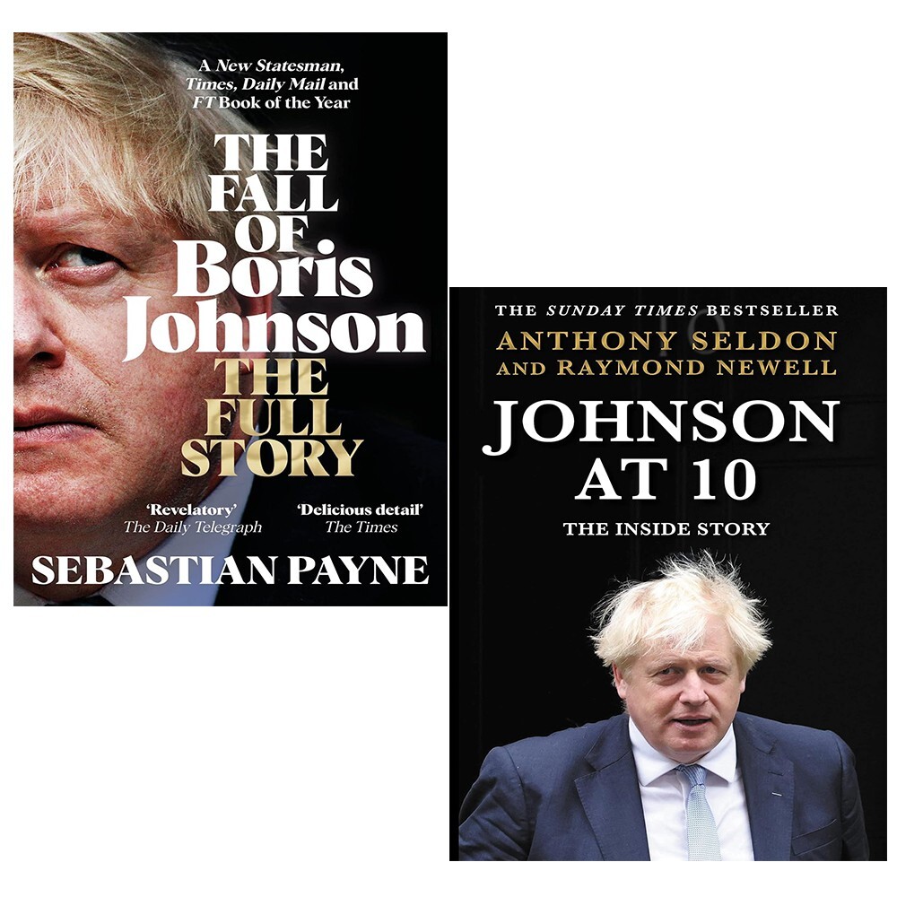 Fall of Boris Johnson Sebastian Payne, Johnson at 10 Anthony Seldon 2 Books Set