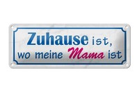 Blechschild Spruch 27X10 Cm Zuhause Ist Wo Meine Mama Ist Deko Schild Tin Sign
